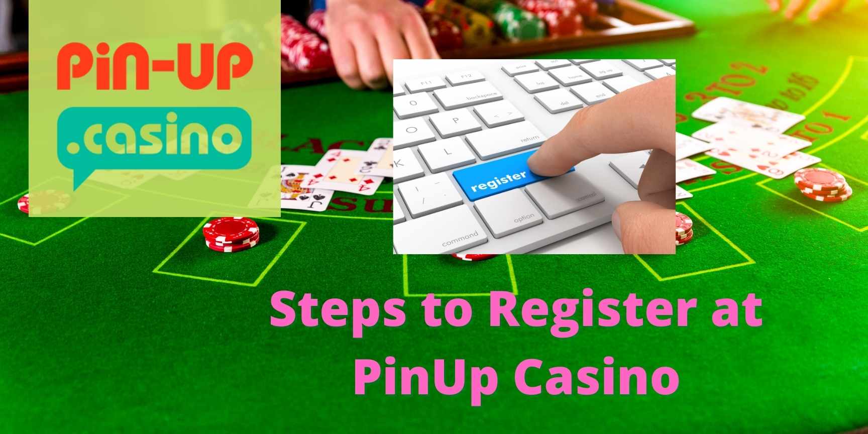 pin-up registration steps